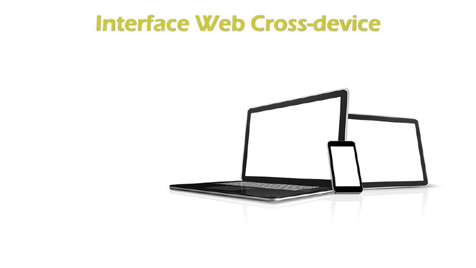 Interface Web Cross-device